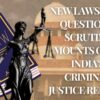 India's Criminal Justice Reform