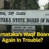 Karnataka, Waqf Board